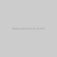 Image of Rapid Leishmania Ab Test Kit